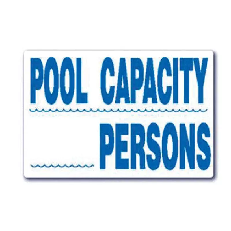 “Pool Capacity” Sign 12″ X 18″ | SW-15